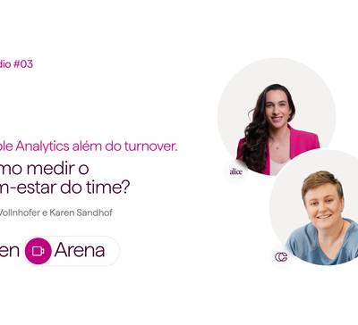 People Analytics além do turnover como medir o bem-estar do time?