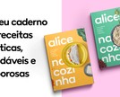 [Grátis] Ebooks de receitas saudáveis: Alice na cozinha