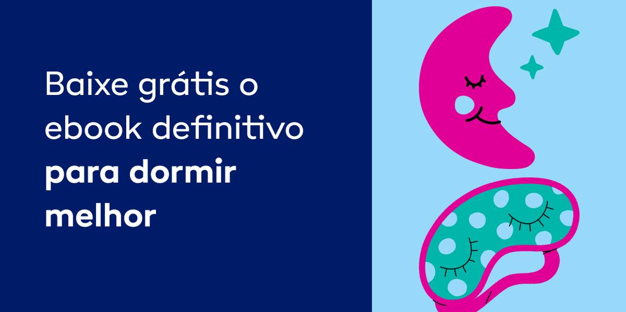 Técnicas para dormir melhor [Ebook gratuito com dicas]