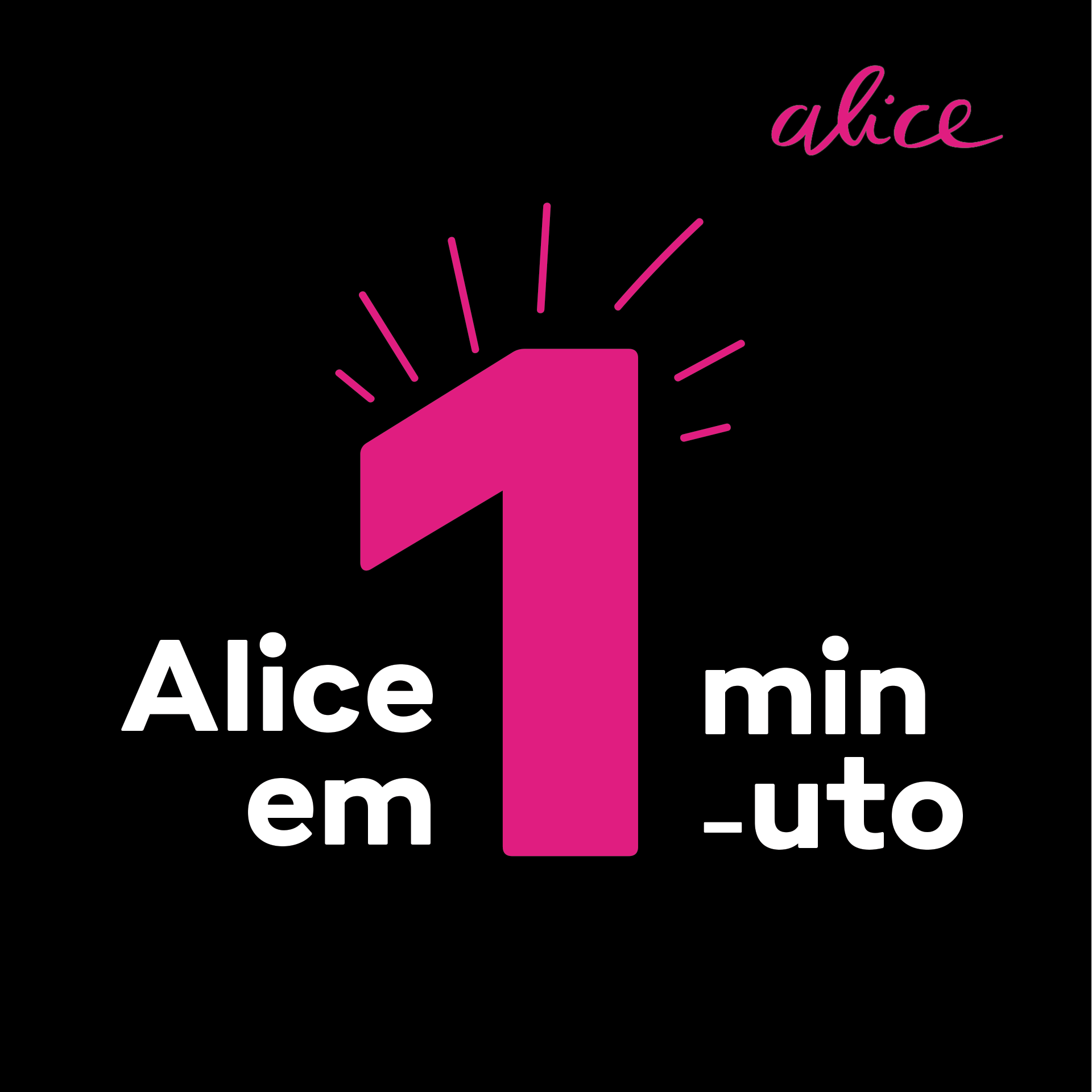 O que é Alice?