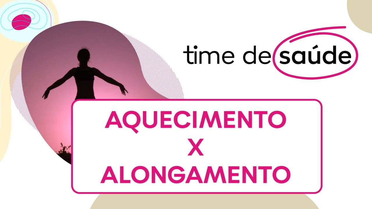 Qual a diferença entre aquecimento e alongamento?
