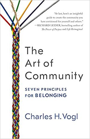 “The Art of Community”, Charles Vogl