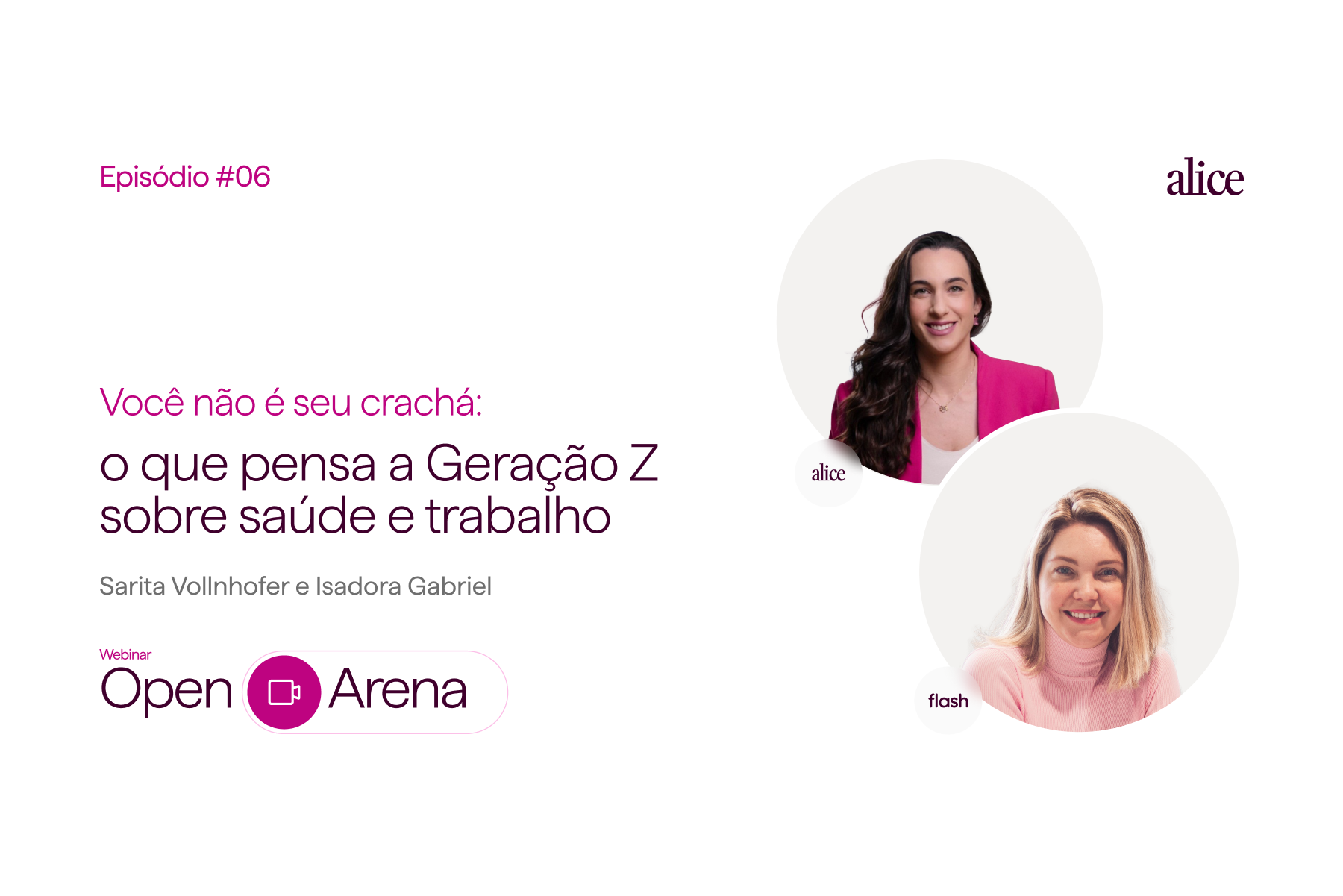 Você não é o seu crachá: o que pensa a Gen Z sobre saúde e trabalho?